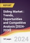 Siding Market : Trends, Opportunities and Competitive Analysis [2024-2030] - Product Image